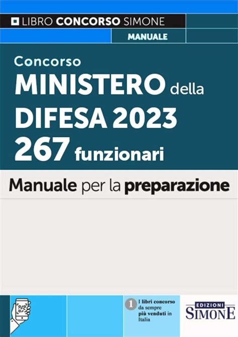 Concorso Ministero Della Difesa 267 Funzionari Simone Concorsi