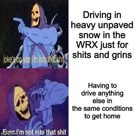 Thanks Subaru For Allowing Me To Pretend Im A Better Driver Than I