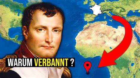 Warum Wurde Napoleon Aus Frankreich Verbannt Vom Kaiser Zum