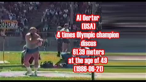 Al Oerter Usa 4 Times Olympic Champion Discus 6139 Meters At The Age