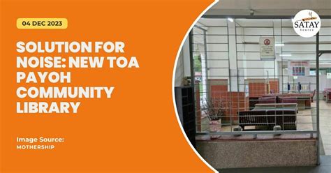 Solution For Noise New Toa Payoh Community Library