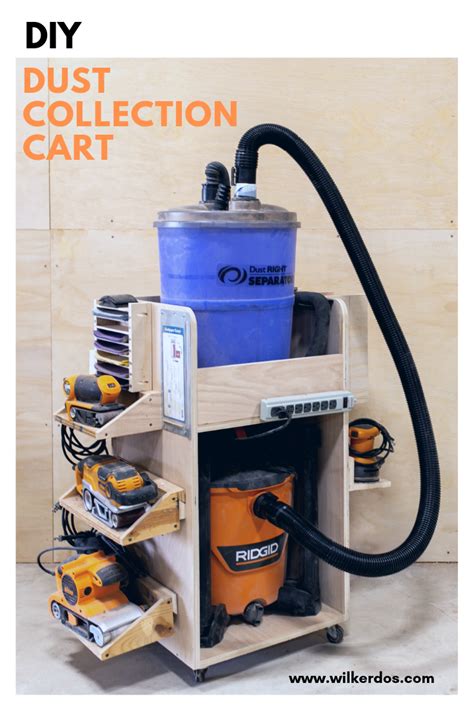 Dust Collection Cart Shop Vac And Separator Storage Wilker Do S Woodworking Shop Projects