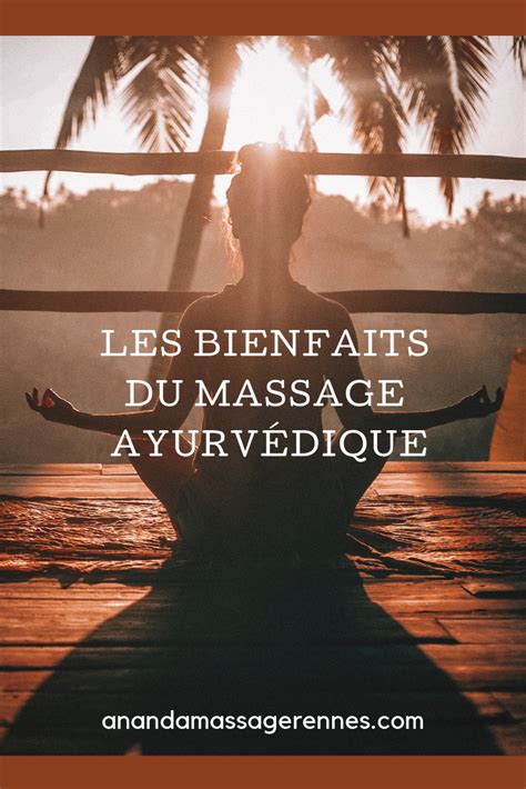 Le Massage Ayurv Dique B N Fices Take Care Of Yourself How Are