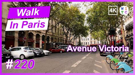 Avenue Victoria Paris France Walk In Paris Youtube