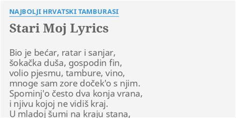 STARI MOJ LYRICS by NAJBOLJI HRVATSKI TAMBURASI Bio je bećar ratar