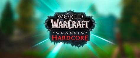 Wow Classic Hardcore Ptr Start Date Revealed Wowvendor