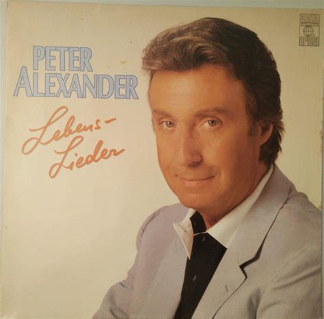 Peter Alexander - Lebens-Lieder | Releases | Discogs