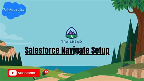 Salesforce Admin Beginners Part 3 Salesforce Navigate Setup For