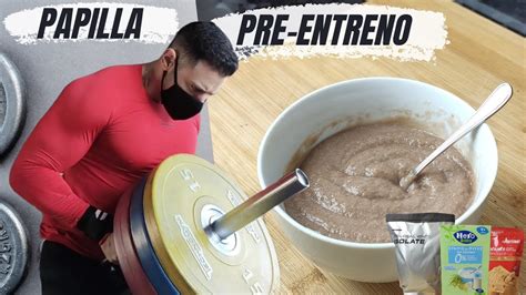 La Comida Pre Entreno Perfecta Youtube