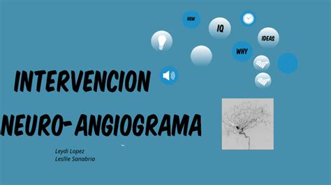 Neurointervencion By Leydi Lopez On Prezi