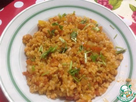 Булгур по-турецки – кулинарный рецепт