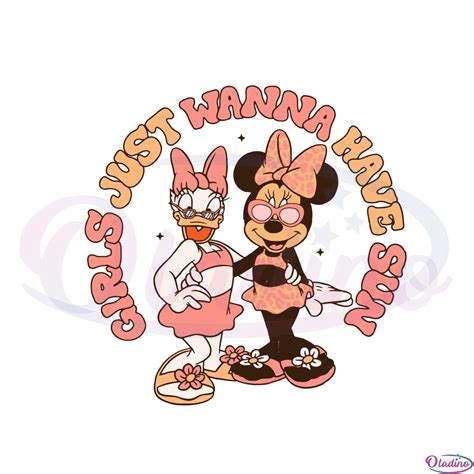 Girls Just Wanna Have Sun Disney Girl Trip Daisy And Minnie Svg