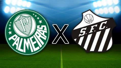 Palmeiras X Santos Escalações Horário E Onde Assistir Ao Clássico Do