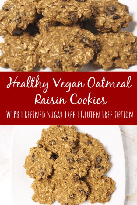 Healthy Vegan Oatmeal Raisin Cookies Recipe Simply Plant Based Kitchen