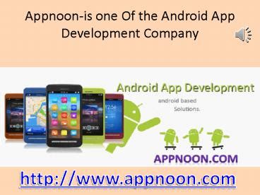 Ppt Android Application Development Powerpoint Presentation Free To