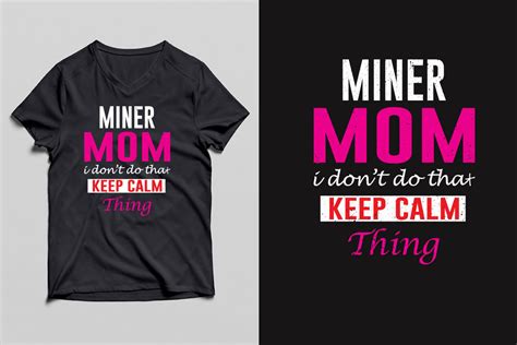 Miner Mom Tshirt Graphic By Mdrasel00 · Creative Fabrica