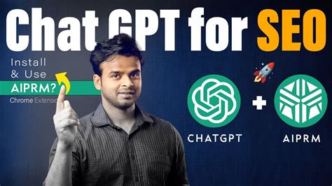 Chat Gpt For Seo How To Install And Use Aiprm For Chatgpt Chatgpt Seo