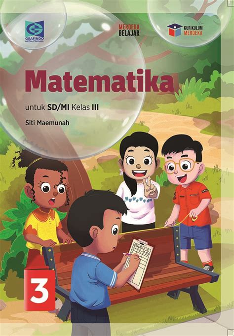 Matematika 3 Untuk SD MI Kelas III Grafindo Media Pratama