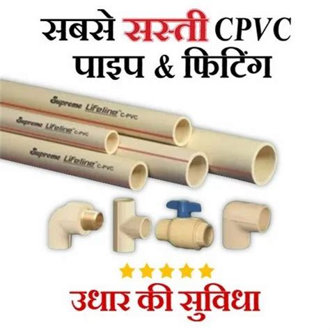 Inch Supreme Cpvc Pipe And Pipe Fittings Hotwater Hot Cold