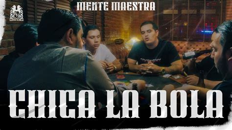 Grupo Mente Maestra Chica La Bola Official Video YouTube Music