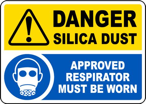 Approved Silica Respirator Must Be Worn Get 10 Off Now