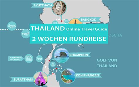 Wochen Thailand Rundreise Optimale Reiseroute Karte