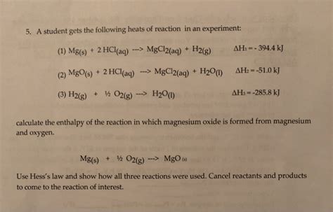 Solved 5 A Student Gets The Following Heats Of Reaction In Chegg