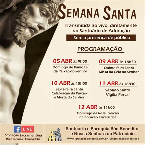 Programação da Semana Santa 2020 transmitida do Santuário e Paróquia de