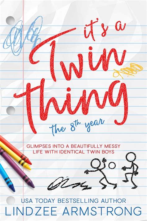 It S A Twin Thing The 8th Year By Lindzee Armstrong Goodreads