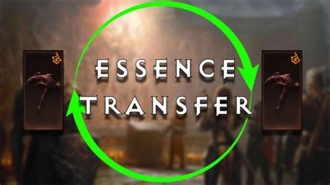 Diablo Immortal The Essence Transfer How It Works