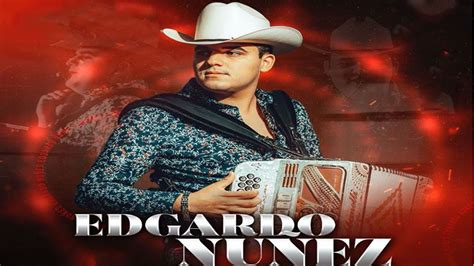 Edgardo Nu Ez Exitos Las Mejores Canciones Lo Mejor De Edgardo