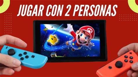 Como Jugar Con Dos Jugadores En Nintendo Switch YouTube