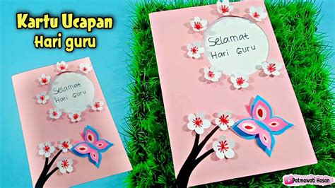 Cara Membuat Kartu Ucapan Hari Guru Membuat Kartu Ucapan Untuk Guru