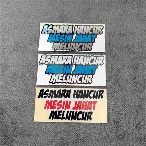 Jual Sticker Stiker Asmara Hancur Mesin Jahat Meluncur Cutting Harga