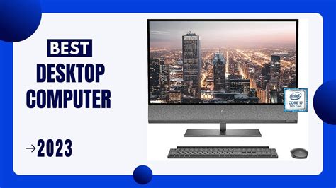 Top 5 Desktop Computer 2023 Best Desktop Computer 2023 Youtube