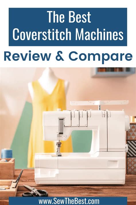 8 Best Coverstitch Machine For Sewing Review And Compare 2022