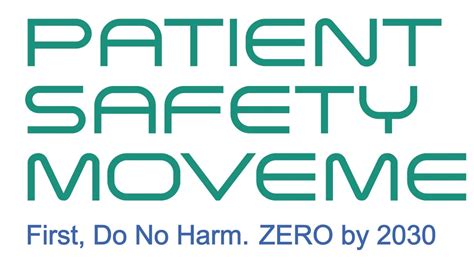 The Patient Safety Movement Foundation: Charting the Path to Zero ...