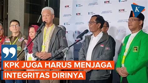 Full Pernyataan Ganjar Mahfud Usai Giat Paku Integritas Kpk Youtube