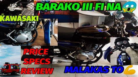 New Kawasaki Barako Fi Specs Review Performance Price Sulit Ba