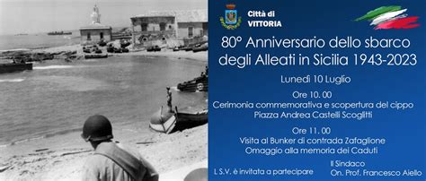 10 Luglio 80mo Anniversario Dello Sbarco Degli Alleati In Sicilia