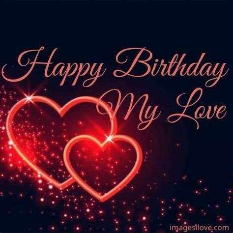 Cute & Romantic Happy Birthday Love Images For Him, Her | Happy ...