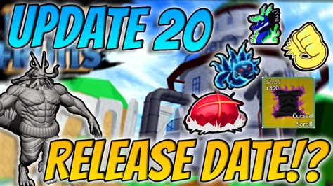 Blox Fruits Update 20 Release Date Tính Năng Mới Ngày Phát Hành Và