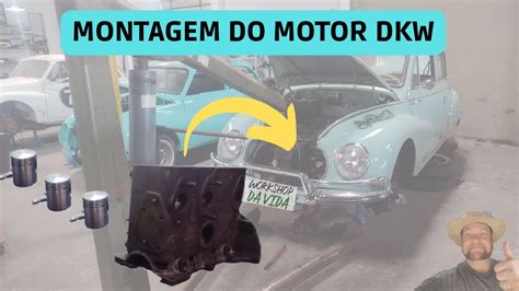 Montagem Do Motor DKW Belcar Vemaguete YouTube