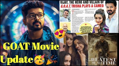 Thalapathy Vijay S Goat Movie Latest Update Trisha Cameo In Goat