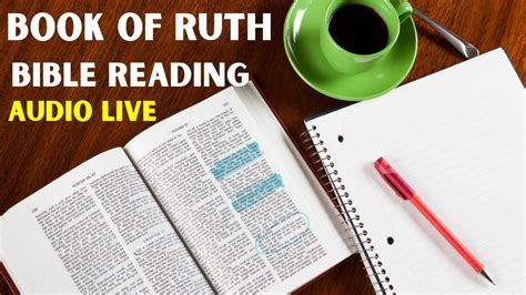 Live Bible Reading From The Book Of Ruth Number 8th Book Of The Bible