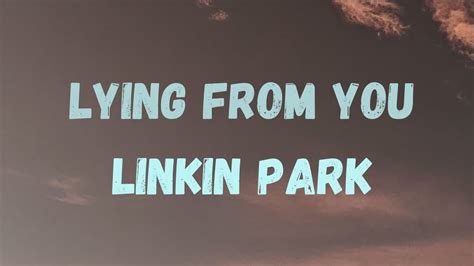 Lying From You Linkin Park Lyrics Legendado Youtube