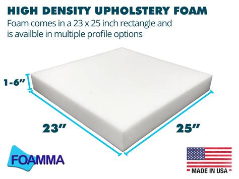 Foamma 6 X 25 X 27 Upholstery Foam High Density Foam Chair Cushion