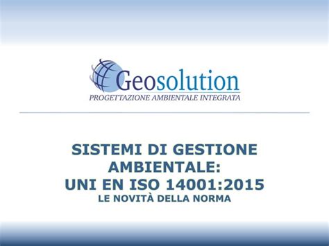 La Nuova Norma ISO 14001 2015 PPT