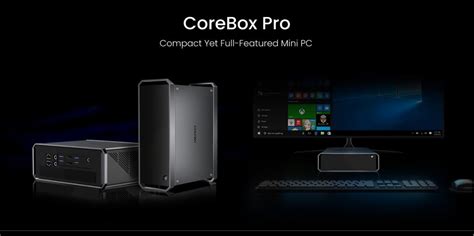 Chuwi CoreBox launches, built for high performance