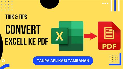 Cara Convert Excel Ke Pdf Tanpa Aplikasi Tambahan Youtube